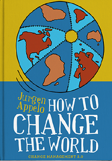 how to change the world-Jurgen appelo